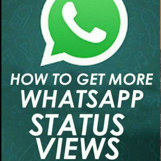 how to increase whatsapp status viewer