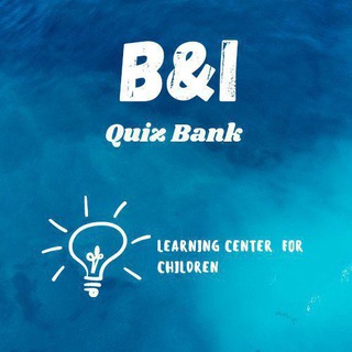 ⚜️?B&I Quiz Bank ?⚜️