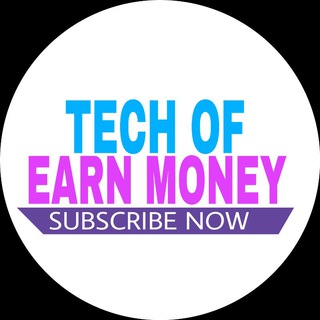 Tech Of Earn Money