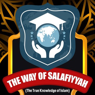 The Way Of Salafiyyah
