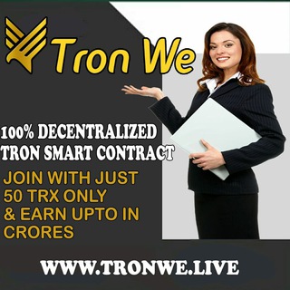 Tron-we (Earn Unlimited)
