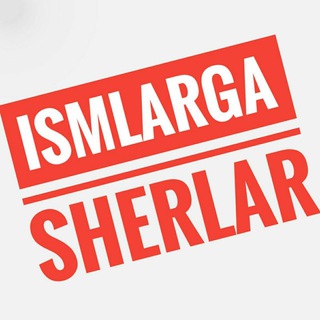 ismlarga sherlar