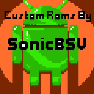 Custom Roms by SonicBSV