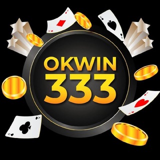 OKWIN333 TRUSTED CHANNEL ?