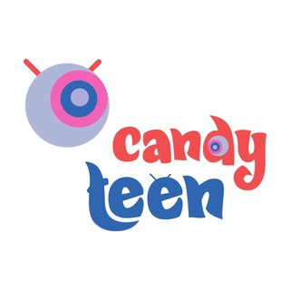 Candy Teen Channel (Web Series) ❤