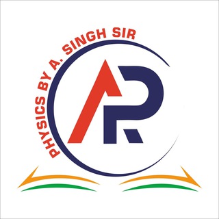PHYSICS By A.SINGH Sir