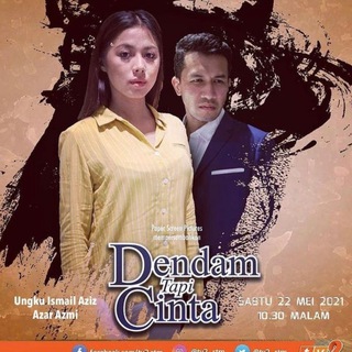 Dendam Tapi Cinta Telemovie 2021