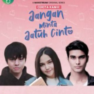 jangan minta jatuh cinta full movie