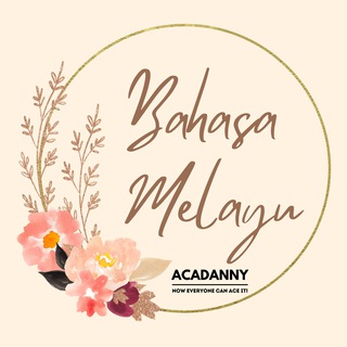[ACADANNY] BAHASA MELAYU ?