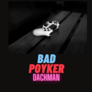 BAd poyker