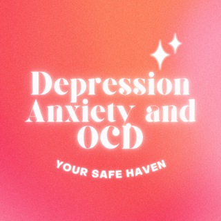 Depression, Anxiety and OCD