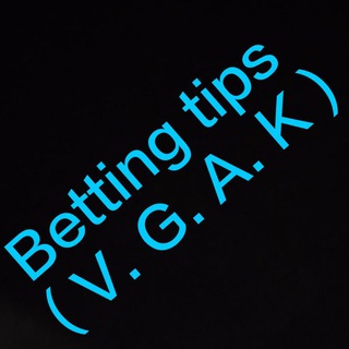 Betting tips ( V. G. A K )