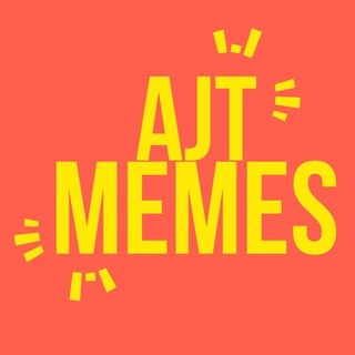 AJT MEMES