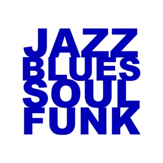 Jazz Blues Soul Funk