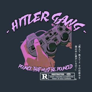 HITLER GANG { OPMEM }