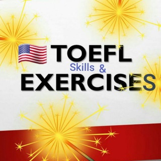 ??TOEFL Skills & Exercises??