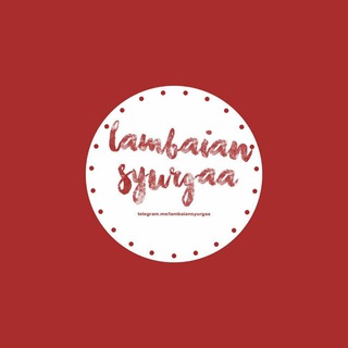 ??Lambaian Syurgaa??