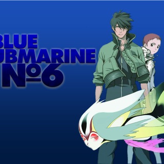 WA | Ao no 6-gou (Blue Submarine)