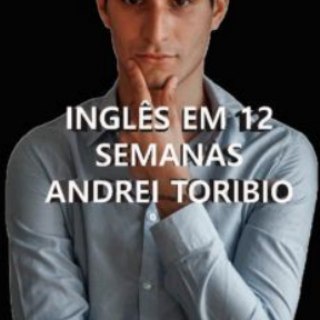 Inglês em 12 Semanas - Andrei Toribio