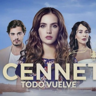 Cennet todo vuelve