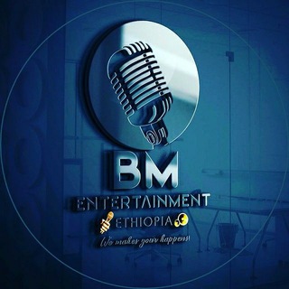 BM Entertainment Ethiopian©