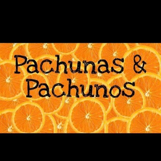 Pachunas & Pachunos?