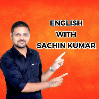 English with Sachin Kumar - संपूर्ण इंग्रजी व्याकरण