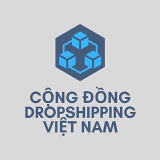 Cộng Đồng Dropshipping Việt Nam - cộng đồng dropshipping việt nam