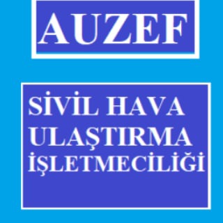 Auzef - Sivil Hava Ulaştırma İşletmeciliği - auzef sivil hava ulaştırma işletmeciliği