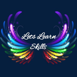 Lets Learn Skills - Telegram Channel