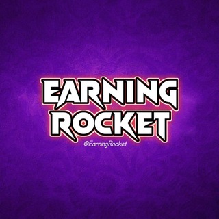 Earning Rocket ? - Telegram Channel