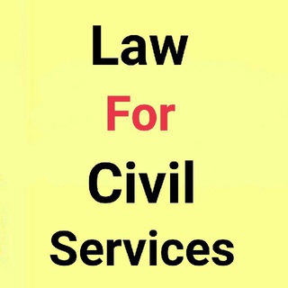 Law For Civil Services - Telegram Channel