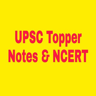 UPSC Topper Notes NCERT - Telegram Channel