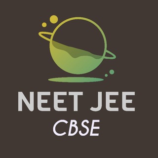 NEET JEE BIOLOGY CBSE CHEMISTRY - Telegram Channel
