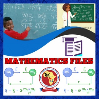 MATHEMATICS FILES ? - Telegram Channel