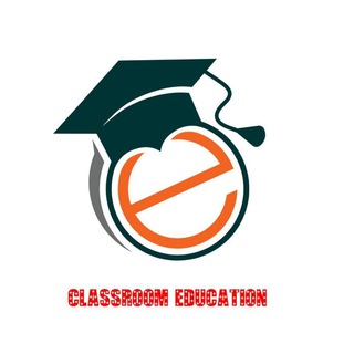 Classroom Education ? - Telegram Channel