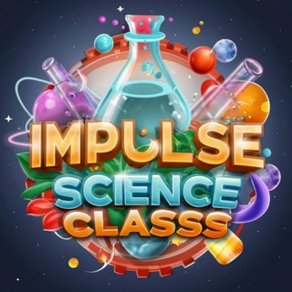 Impulse Science Classes? - Telegram Channel