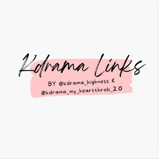 Kdrama Links Eng Sub - Telegram Channel