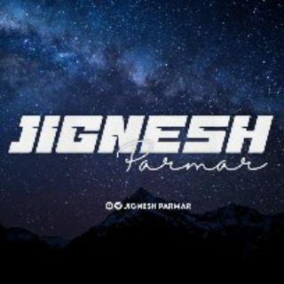 JIGNESH PARMAR | Full Screen HD Status - Telegram Channel