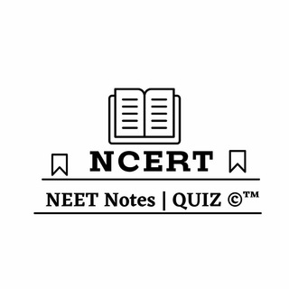 Ncert Neet Test Series™ - Telegram Channel