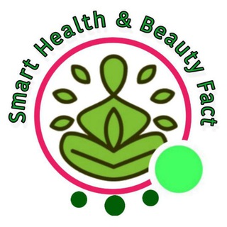 Smart Health & Beauty Fact??? - Telegram Channel