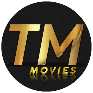 Tm Movies Official™ - Telegram Channel