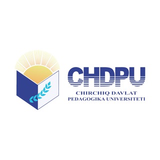 CHIRCHIQ DAVLAT PEDAGOGIKA UNIVERSITETI Telegram channel