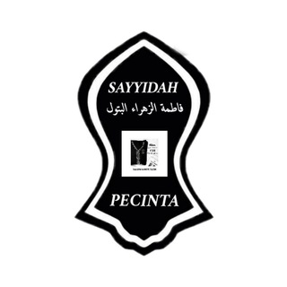 PECINTA SAYYIDAH FATHIMAH AZ-ZAHRA? Telegram channel