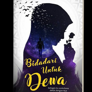 Novel Bidadari Untuk Dewa Telegram channel