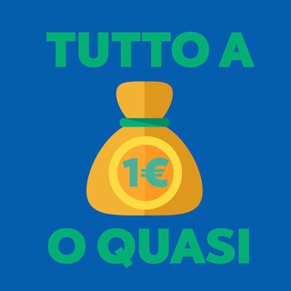 TUTTO A 1€ (O QUASI) Telegram channel