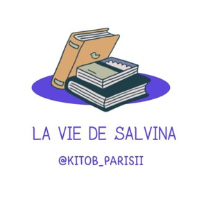 La vie de Salvina?