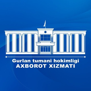Gurlan tuman hokimligi II Rasmiy kanali II