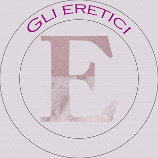 Gli eretici Telegram channel