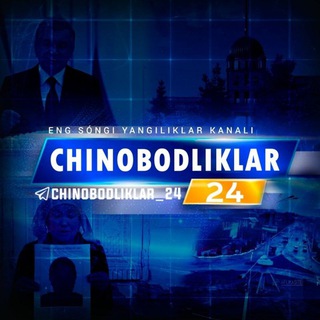 CHINOBODLIKLAR24/Rasmiy